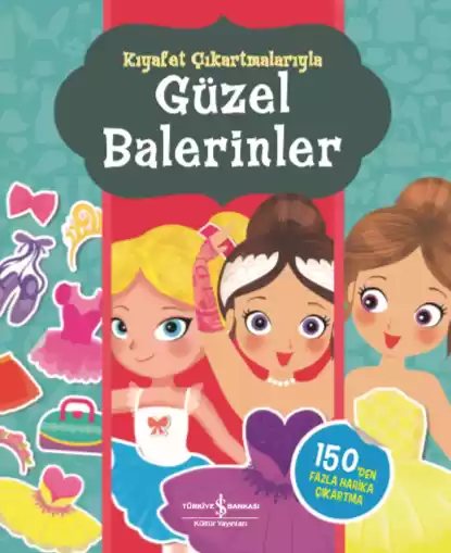 Cover of Kıyafet Çıkartmalarıyla Güzel Balerinler