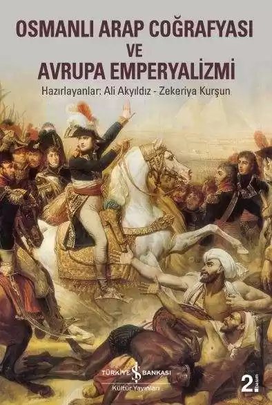 Cover of Osmanlı Arap Coğrafyasi ve Avrupa Emperyalizmi