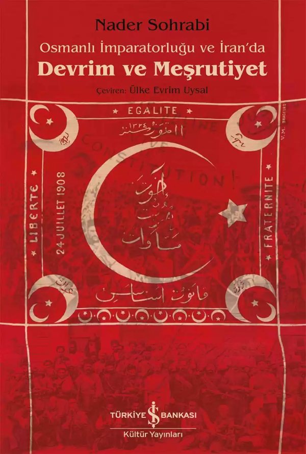 Cover of Osmanlı İmparatorluğu ve İran’da Devrim ve Meşrutiyet