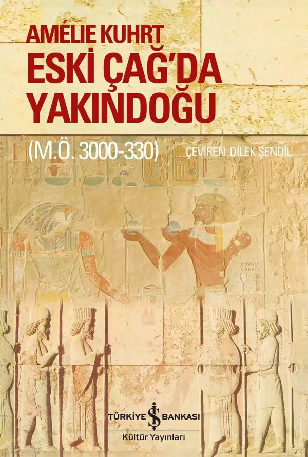 Cover of Eski Çağ’da Yakındoğu (M.Ö. 3000-330) – Sert Kapak