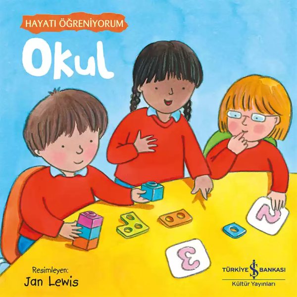 Cover of Okul – Hayatı Öğreniyorum