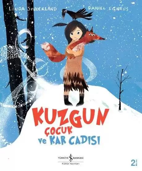 Cover of Kuzgun Çocuk ve Kar Cadısı