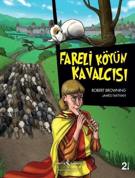 Cover of Fareli Köyün Kavalcısı – Çizgilerle Klasikler