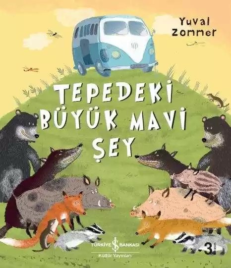 Cover of Tepedeki Büyük Mavi Şey