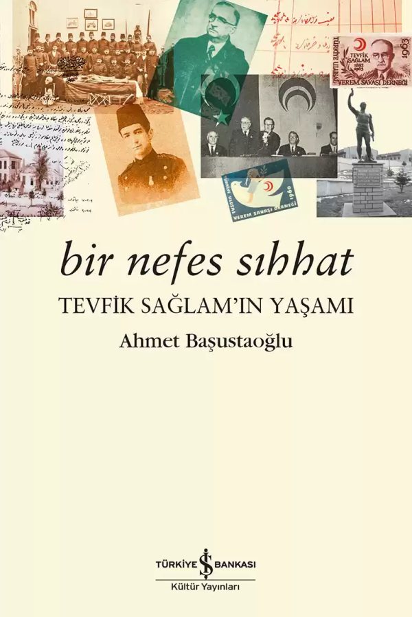 Cover of Bir Nefes Sıhhat – Tevfik Sağlam’ın Yaşamı